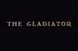 The Gladiator
